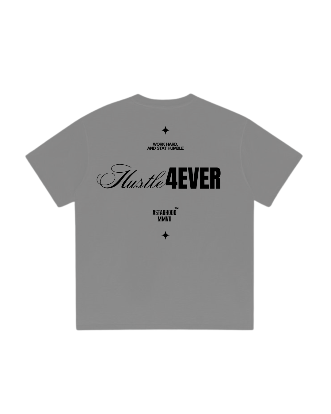HUSTLE 4 EVER REGULAR FIT T-SHIRT LIGHT GREY