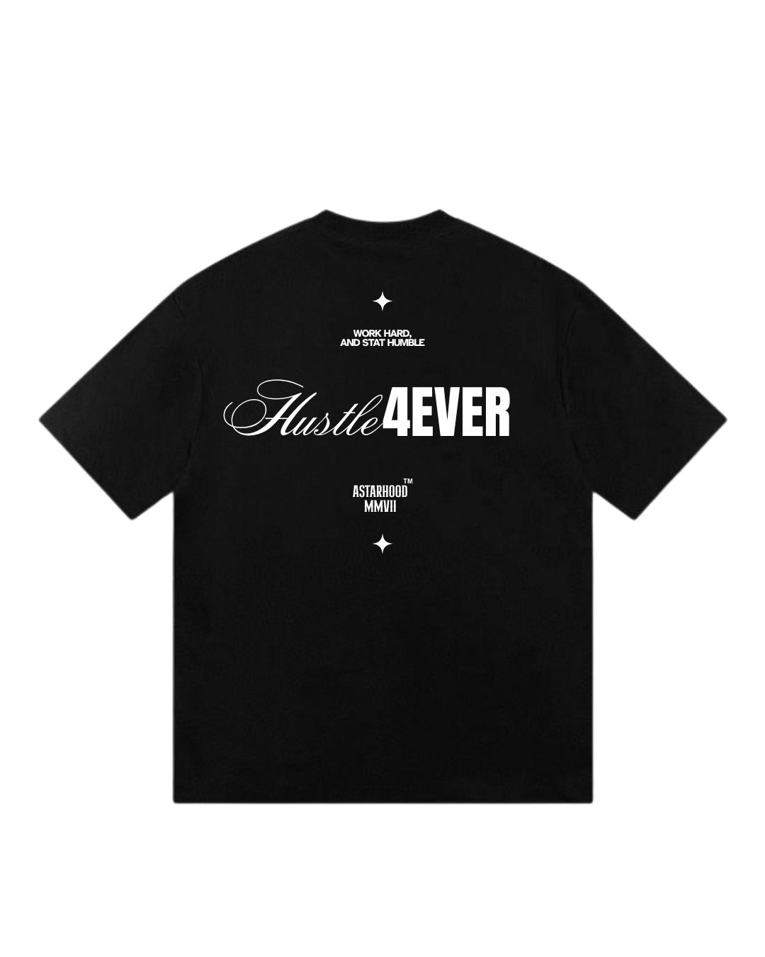 HUSTLE 4 EVER OVERSIZED T-SHIRT BLACK